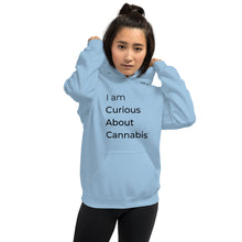 Load image into Gallery viewer, I am Curious About Cannabis Hoodie (Black Text)
